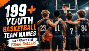 199+ Youth Basketball Team Names: Best Names for Young Ballers