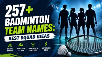 257+ Badminton Team Names: Best Squad Ideas