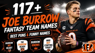 117+ Joe Burrow Fantasy Team Names: Best Puns & Funny Names