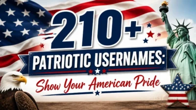 210+ Patriotic Usernames: Show Your American Pride