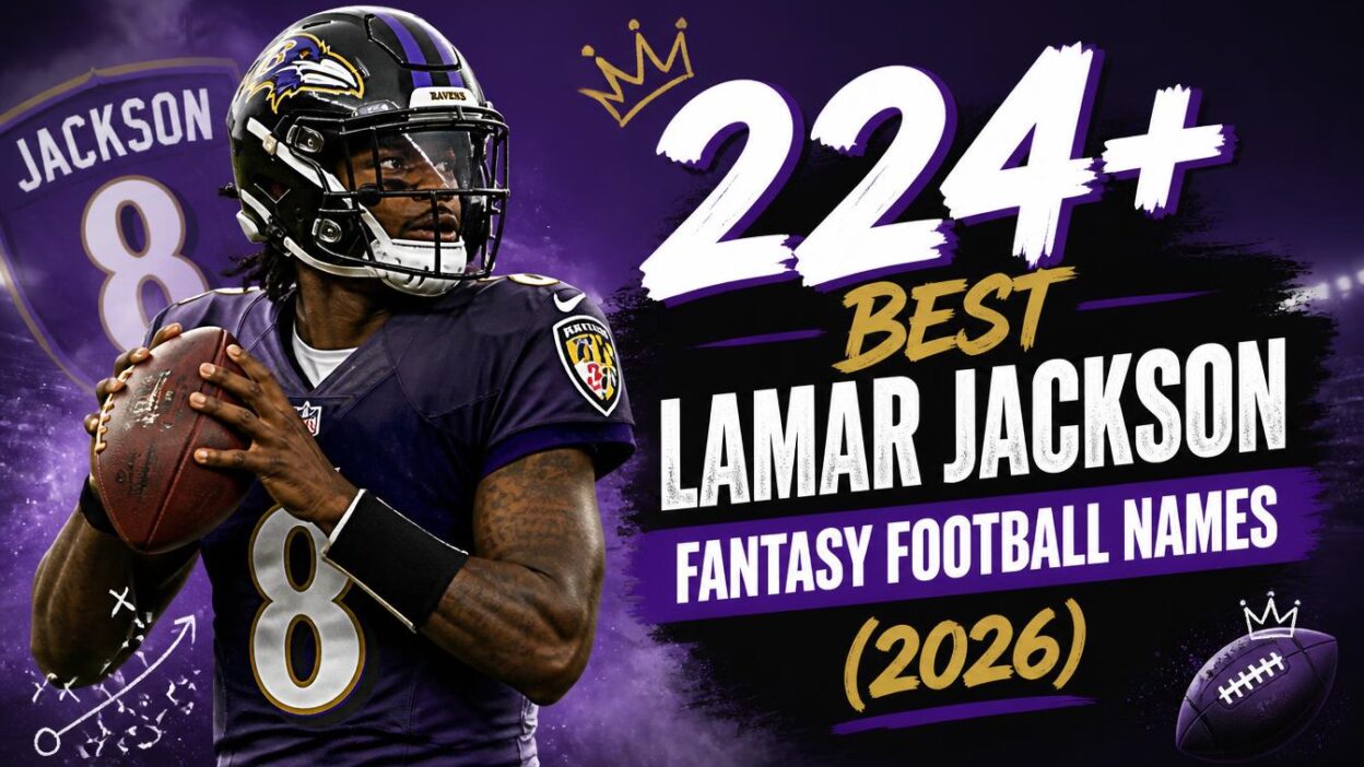 224+ Best Lamar Jackson Fantasy Football Names (2026)